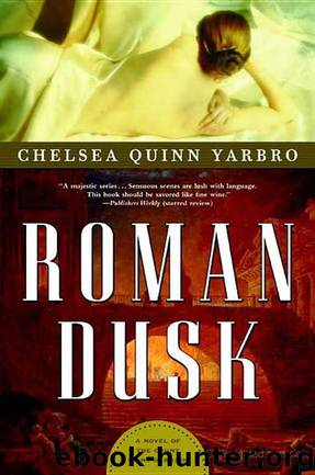 Roman Dusk By Chelsea Quinn Yarbro - Free Ebooks Download